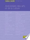Abécédaire des arts et de la culture