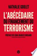 Abécédaire du financement du terrorisme