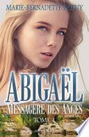 Abigaël, Messagère des Anges, T.4