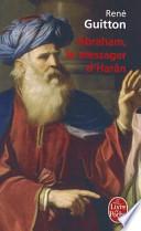 Abraham, le messager d'Harân