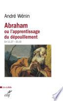 Abraham ou l'apprentissage du dépouillement