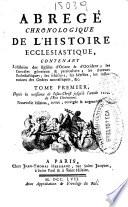 Abregé chronologique de l'histoire ecclesiastique ...