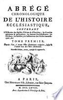 Abrégé Chronologique De L'Histoire Ecclesiastique