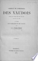 Abrégé de l'Histoire des Vaudois depuis les temps les plus reculés jusqu'à l'an 1871