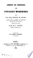 Abrégé de l'histoire des voyages modernes dans les cinq parties du monde ...