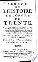 Abregé de l'histoire du Concile de Trente ...