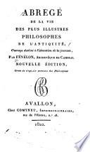 Abregé de la vie des plus illustres philosophes de l'antiquité