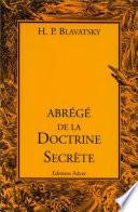 Abrégé de le Doctrine Secrète