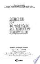 Abrégé de médecine au cabinet dentaire