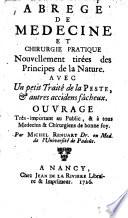 Abrégé de médicine et chirurgie pratique ... avec Un petit traité de la peste ...