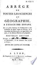 Abrégé de toutes les sciences et géographie à l'usage des enfants