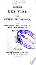 Abregé des vies des anciens philosophes