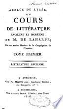 Abrégé du lycée ou cours de littérature ancienne et moderne