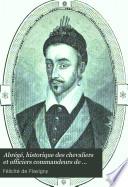 Abrégé historique des chevaliers et officiers commandeurs de l'Ordre du Saint Esprit depuis son institution jusqu'à la Révolution de 1789