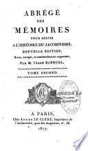 Abrégés des mémoires pour servir à l'histoire du jacobinisme
