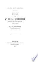 Académie des jeux floraux. Eloge de Mgr de la Bouillerie prononcé en séance publique le 20 janvier 1884