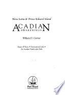 Acadian Awakenings