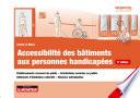 Accessibilité des bâtiments aux personnes handicapées
