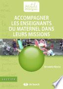 Accompagner les enseignants du maternel dans leurs missions