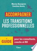 Accompagner les transitions professionnelles