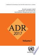 Accord Européen Relatif au Transport International des Marchandises Dangereuses par Route