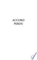 Accord perdu