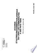 Accords bilateraux et autres engagements qui lient les communautés à des pays tiers