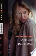 Accusée par erreur