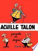 Achille Talon - Tome 3 - Achille Talon persiste et signe
