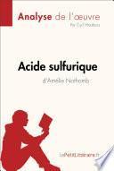 Acide Sulfurique d'Amélie Nothomb (Analyse de L'oeuvre)