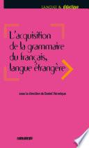 Acquisition de la grammaire du français langue étrangère