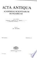 Acta Antiqua Academiae Scientiarum Hungaricae