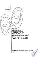 Acta Geneticae Medicae Et Gemellologiae, Twin Research