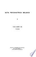 Acta psychiatrica belgica