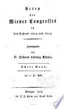 Acten des Wiener congresses, in den jahren 1814 und 1815