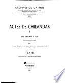 Actes de Chilandar: Des origines à 1319