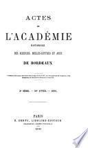 Actes de l'Académie nationale des sciences, belles-lettres et artsde Bordeaux