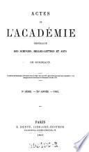 Actes de l'Academie Royale des Sciences, Belles Lettres et Arts de Bordeaux