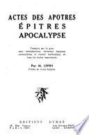 Actes des Apotres, Epitres, Apocalypse