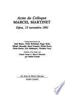 Actes du Colloque Marcel Martinet