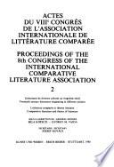 Actes Du ... Congrès de L'Association Internationale de Littérature Comparée