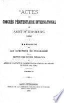 Actes du Congrès Pénitentiaire International de Saint-Pétersbourg 1890
