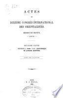 Actes du dixième congrès international des orientalistes, tenu en 1894 à Geneve