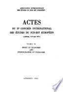 Actes du IIe Congrès international des études du sud-est européen: Droit et économie, art, ethnographie et folklore