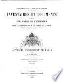 Actes du Parlement de Paris. Premiere Serie - de l'an 1254 a l'an 1328. Tome Premier. 1254-1299