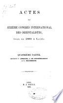 Actes du sixième congrès international des orientalistes, tenu en 1883 à Leide