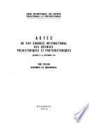 Actes Du VIIIe Congrès International Des Sciences Préhistoriques Et Protohistoriques: Rapports et corrapports