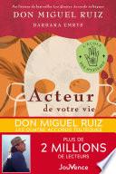 Acteur de votre vie