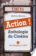 ACTION ! Anthologie du Cinéma