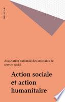 Action sociale et action humanitaire